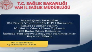 Vana 252 yeni hekim atandı