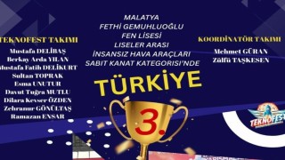 Fethi Gemuhluoğlu Fen Lisesi TEKNOFESTte Türkiye üçüncüsü oldu