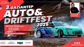 Gaziantepte Auto ve Drift Fest 2025 heyecanı başlıyor