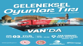 Geleneksel oyunlar tırı Vana geliyor