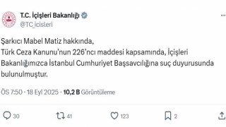 İçişleri Bakanlığı şarkıcı Mabel Matiz hakkında suç duyurusunda bulundu