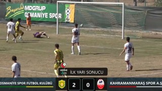 Osmaniyespor FK-1 Kahramanmaraşspor-0 (İlk Yarı)