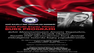 Şehit Polis Şeyda Yılmazın adı burs programıyla yaşatılacak