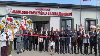 Aliağa Sema - Tevfik Yiyitalp Aile Sağlığı Merkezi hizmete açıldı