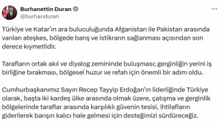 Burhanettin Durandan Afganistan-Pakistan ateşkesi açıklaması