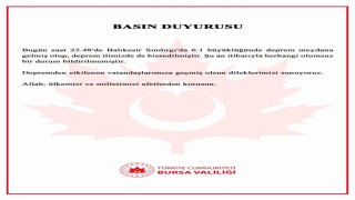 Bursada hissedilen depreme Bursa Valiliğinden açıklama