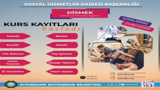 DİSMEK sanat ve meslek kursları kayıtları başladı