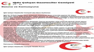 Iğdır Çalışan Gazeteciler Cemiyetinden iki gazetecinin gözaltına alınmasına tepki