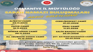 Osmaniye’de “Sabah Namazı Buluşmaları” Başlıyor