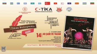 Türk dünyasının yazar ve şairleri Kayseride buluşacak