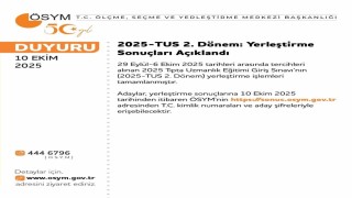 TUS 2. Dönem Yerleştirme Sonuçları açıklandı