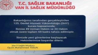 Vana 69 yeni hekim atandı