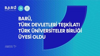 BARÜ, Türk Devletleri Teşkilatı Türk Üniversiteler Birliği Üyesi oldu