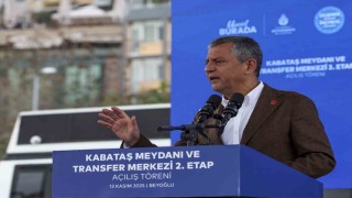 CHP Genel Başkanı Özel: 2. etabı tamamlamanın memnuniyeti içindeyiz