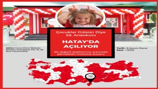 “Çocuklar Gülsün Diye” Derneği 59. Anaokulunu Hatay’da Açıyor