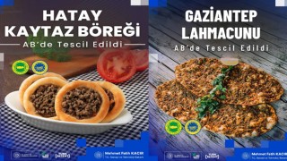 Hatay Kaytaz Böreği ve Gaziantep Lahmacunu AB’den Coğrafi İşaret Tescili Aldı