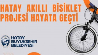 Hatay’da Akıllı Bisiklet Dönemi Başladı