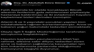 İstanbul İl Sağlık Müdürü Güner: Ailenin 3 ve 6 yaşlarındaki çocukları yapılan tüm müdahalelere rağmen kurtarılamamıştır