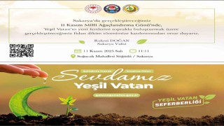 Milli Ağaçlandırma Gününde Sakaryada binlerce fidan toprakla buluşacak