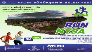 Sultanhisarda Run Nysa başlıyor