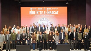 Türkiye’nin E-İhracat Ekosistemi Güçleniyor