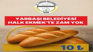 Yarbaşı Belediyesi: “Halk Ekmeğe Zam Yok”