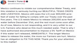 ABD Başkanı Trumptan Meksikaya su anlaşması uyarısı: Yeterli su serbest bırakılmazsa, yüzde 5 gümrük vergisi uygulanacak