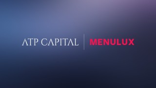 ATP Capital, Menulux yatırımını tamamladı