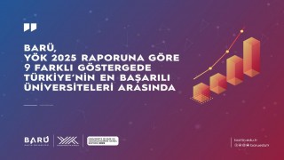 BARÜ, 9 farklı göstergede Türkiyenin en başarılı üniversiteleri arasında