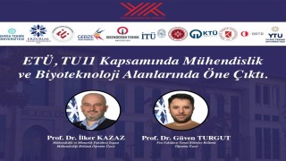 ETÜ Mühendislik ve Biyoteknoloji alanında geliştirdiği projelerle teknik üniversiteler birliğine katkı sunacak