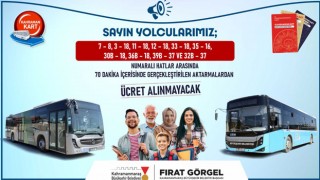 Kahramanmaraş’ta 70 Dakika Ücretsiz Aktarma Dönemi
