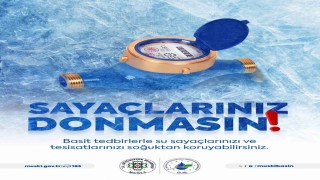 MUSKİde soğuk havalar için su sayaçları uyarısı