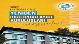 Niğde Teknopark TÜBİTAK BiGG Yatırım Programının uygulayıcı kuruluşları arasında