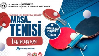 Osmaniye’de Masa Tenisi Heyecanı Yaşanacak