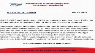 Tunceli Valiliğiden deprem açıklaması: Şuana kadar herhangi bir olumsuzluk bildirilmemiştir