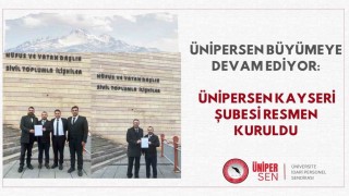 ÜNİPERSEN Kayseri Şubesi kuruldu