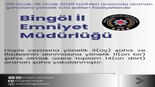 Bingölde 14 aranan şahıs yakalandı