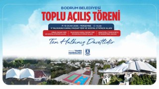 Bodrum Belediyesinden toplu açılış töreni