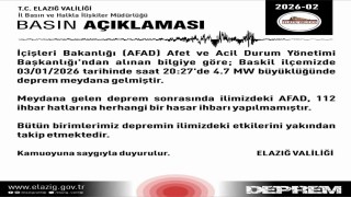 Elazığ Valiliği: Herhangi bir hasar ihbarı yapılmamıştır
