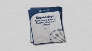 Kapadokya Gastronomi, Gıda ve Turizm Çalışmaları Dergisinin ilk sayısı yayımlandı