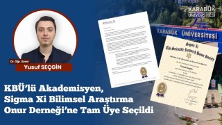 KBÜlü akademisyen Sigma Xiye kabul edildi