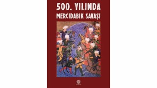 Mercidabık Zaferine Akademik Bakış
