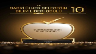 Sabri Ülker Geleceğin Bilim Lideri Ödülü, 10. yılında uluslararası bilim dünyasını buluşturuyor