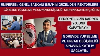 ÜNİPERSENden rektörlere ‘görevde yükselme ve unvan değişikliği sınavına katılım çağrısı