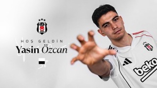 Yasin Özcan, resmen Beşiktaşta