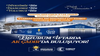 AK Partiden Erzurumda her gün bin kişiye iftar yemeği verecek