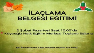 Köyceğizde üretici eğitimleri devam ediyor