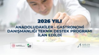 Ahiler Kalkınma Ajansından gastronomi sektörüne 6 milyon TLlik destek programı