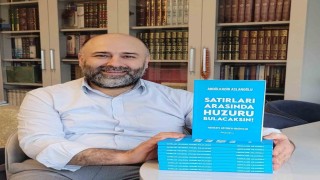 Arslanoğlunun ‘Satırları Arasında Huzuru Bulacaksın kitabı çıktı
