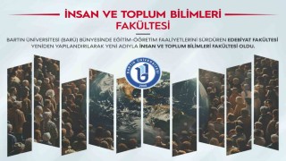 BARÜ Edebiyat Fakültesinin adı İnsan ve Toplum Bilimleri Fakültesi oldu